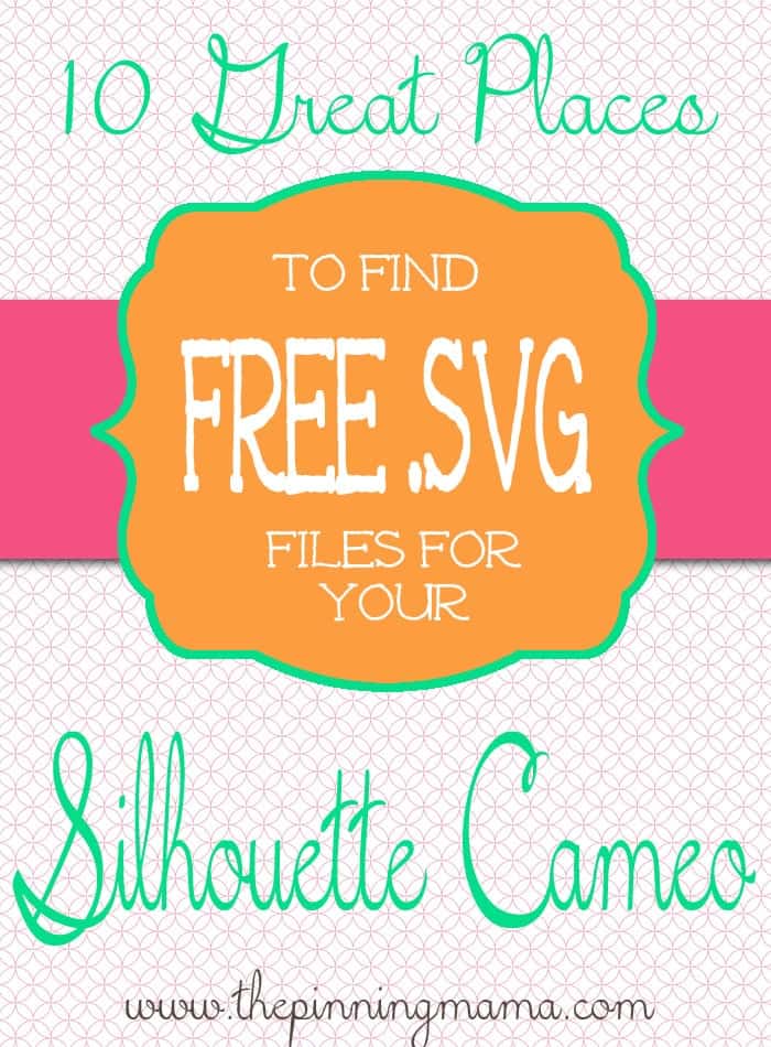 Download 10 Great Places to Find Free SVG Files + Sale and Promo Code • The Pinning Mama