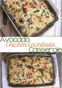 Avocado Chicken Enchilada Casserole • The Pinning Mama